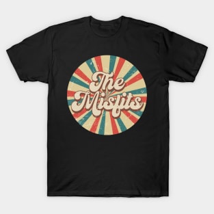 Circle Design Misfits Proud Name Birthday 70s 80s 90s Styles T-Shirt